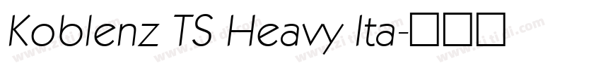 Koblenz TS Heavy Ita字体转换